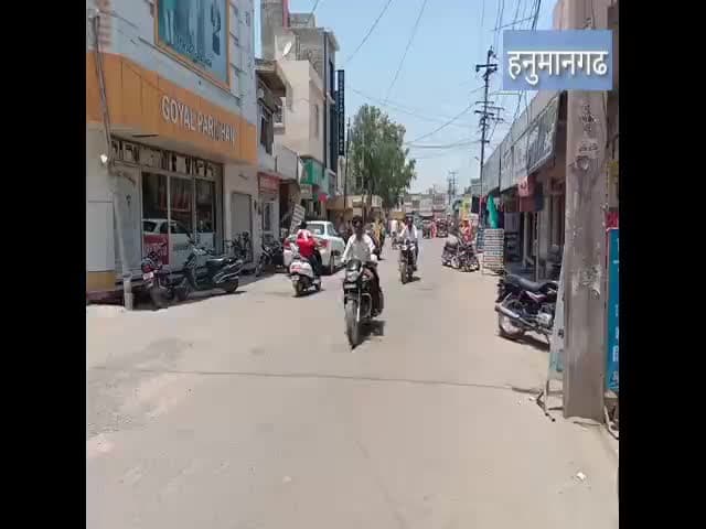 हनुमानगढ़ में बढ़ा गर्मी का पारा, बाज़ार हुए सूने