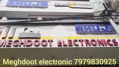 MEGHDOOT Electronics 
Ajuja And studiomater Auhtorised dealer 
Shivganj Ara , Bihar
sapna cinema Road 
7979830925