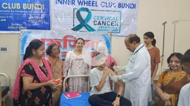 बूंदी: सर्वाइकल कैंसर उन्मूलन हेतु इनरव्हील क्लब की पहल, बूंदी में द्वितीय डोज टीकाकरण शिविर सम्पन्न