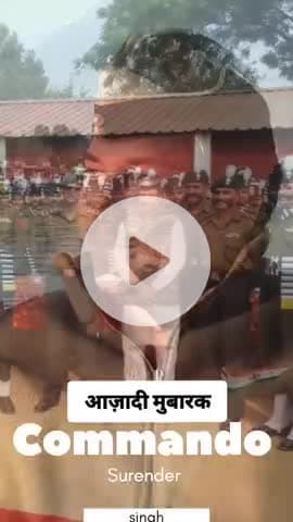 #happyindependenceday #commandosurendersingh