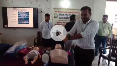 बासोदा: बासौदा में सीपीआर ट्रेनिंग, समय पर उठाया कदम बन सकता है जीवन रक्षक