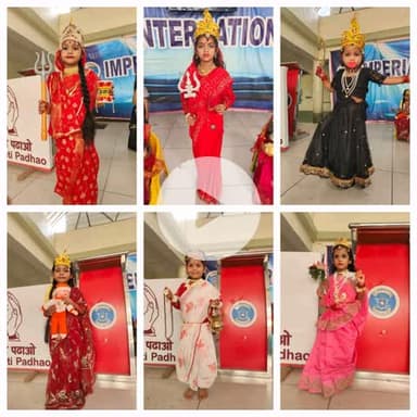 Navratri ke avsar par 9 devi ji ke roop
Imperial International School