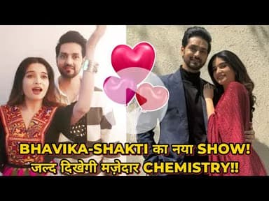 Bhavika Sharma और Shakti Arora की हुई वापसी! Colors के New Show में आएंगे नज़र!