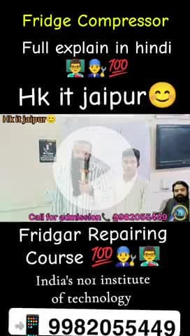 Fridge Compressor Full explain in hindi 👨‍🏫👨‍🔧💯Fridgar Repairing Course 💯👨‍🔧👨‍🏫 #Hkitjaipur #📲9902055449