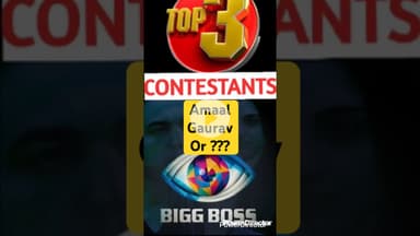 #biggboss19 Top 3 Contestants ! #bb19 #trending #gauravkhanna #amaalmallik #biggboss #farhanabhatt