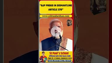 BJP proud of government’s role in dismantling Article 370 says PM Modi