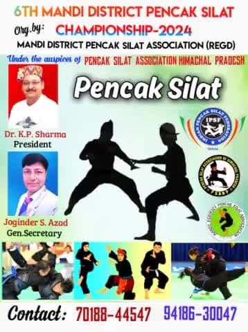#6th_Mandi_District_Pencak_Silat_Championship2024
#mandi_district_pencak_silat_association #Pencak_Silat_Association_of_Himachal_Pradesh #7018844547 #Joginder_Singh_Azad
