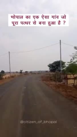 भोपाल के रायसेन जिले मै स्थित एक ऐसा गाव जो पत्थर से बना हुआ है! 🤯😦