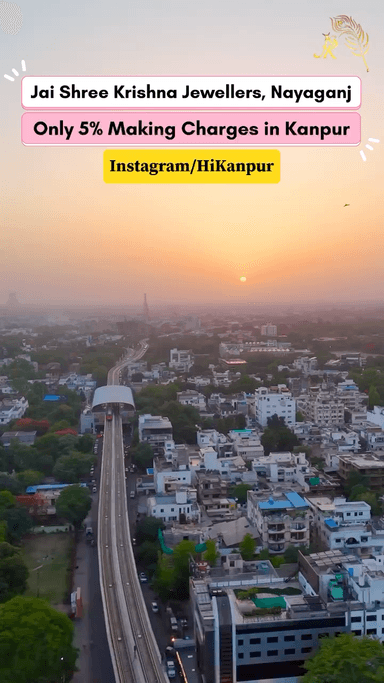 Only 5% Making Charges in Jai Shree Krishna Jewellers located in Nayaganj Chauraha 🥰 #Kanpur