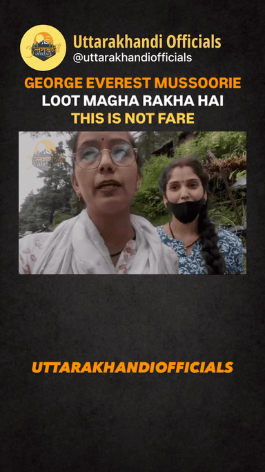 GEORGE EVEREST MUSSOORIE
LOOT MAGHA RAKHA HAI
THIS IS NOT FARE
