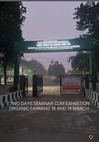 national centre for organic and natural farming #delhi #faridabad #natural #india  #indian #delhincr #news ##organic