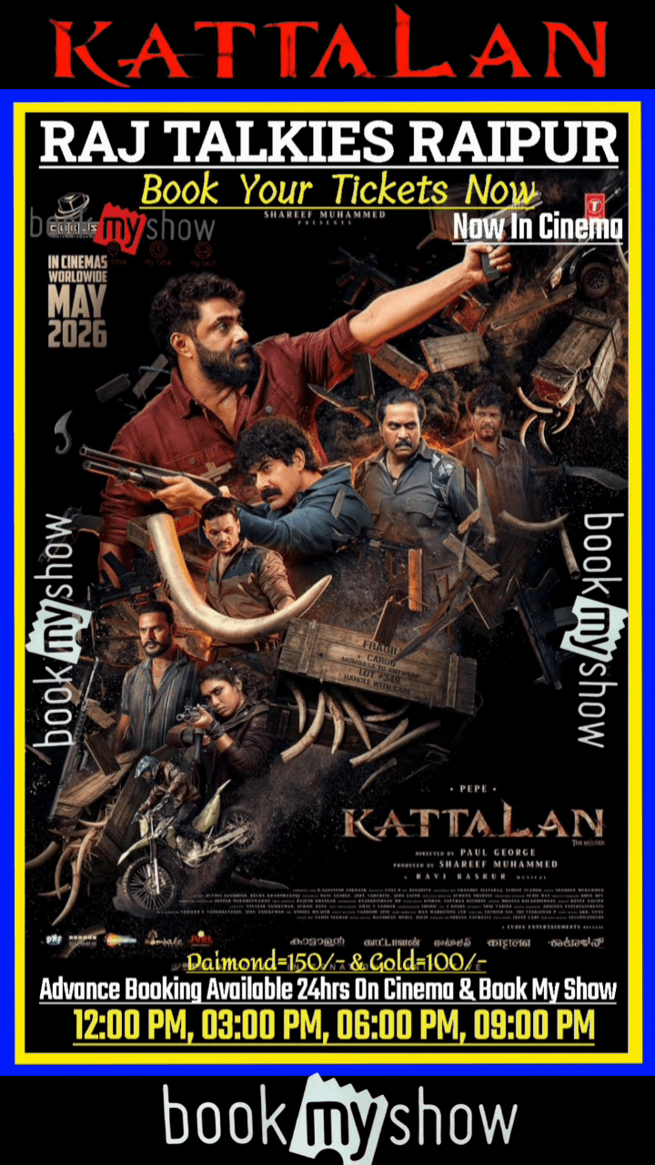 Book Your Tickets Now #Raj #Talkies #Raipur