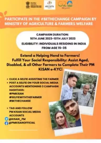 Participate in the #BeTheChange Campaign!
It's our opportunity to help farmers get the benefits of 14th installment of PM Kisan Yojana.
Help them with #eKYC.Post a selfie on your social media tagging @KISAN_PM FB- @PMKISANOFFICIAL
