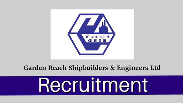GRSE में निकली भर्तियां