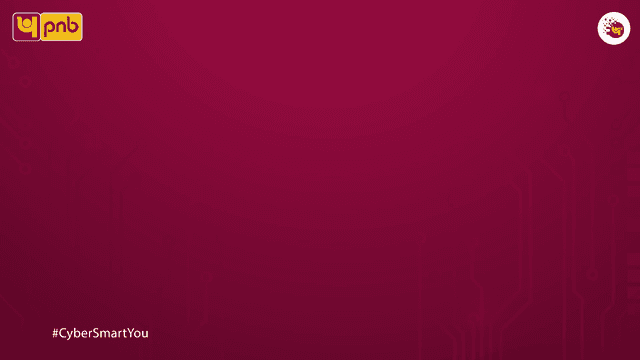 Attention PNB Customers! Keep yourself & your loved ones safe