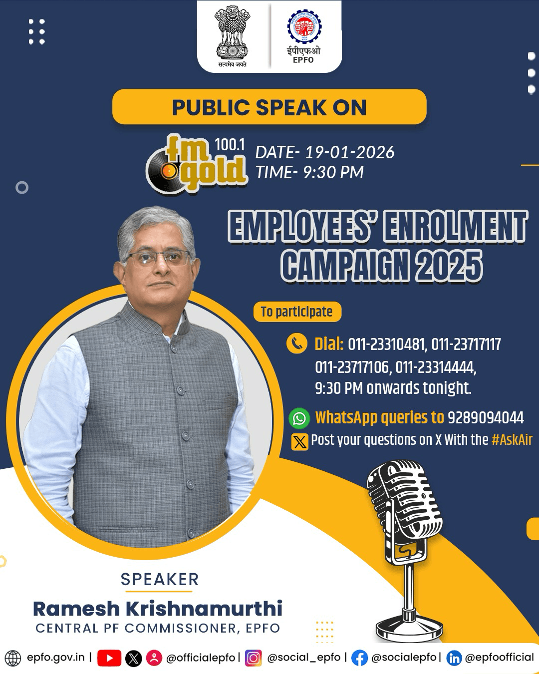 Tune in tonight! 📻  A special Public Speak on Employees’ Enrolment Campaign 2025 with Shri Ramesh Krishnamurthi, CPFC, as Guest Speaker airs today at 9:30 PM on FM Gold 100.1  Informative. Insightful. Essential for employers and employees. #EPFO #EPFOWithYou #HumHainNa #AskAIR