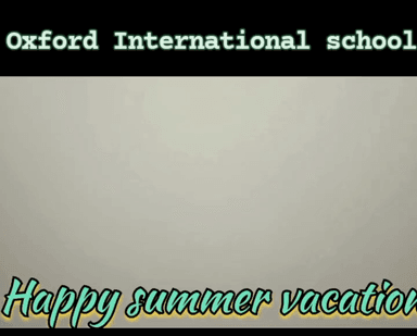 Happy summer vacation 🌺
Oxford School Singhani
.....#viral #summervibes #schoolactivty #viral #activities #instagram #india #schoolactivty