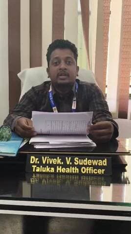अमरावती जिल्ह्यामधील धामणगाव रेल्वे तालुक्या मध्ये तालुका आरोग्य अधिकारी यांनी जनतेस आवाहन केले
