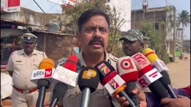 ମୋହନା: ଗଜପତି ଜିଲ୍ଲା ଚାନ୍ଦିପୁଟ ରେ ବିଜେପି ନେତା ଙ୍କ ଘର ଉପରେ ଆକ୍ରମଣ ପରେ ଜିଲ୍ଲା ଏସ ପି ଯତୀନ୍ଦ୍ର କୁମାର ପଣ୍ଡାଙ୍କ ପ୍ରତିକ୍ରିୟା