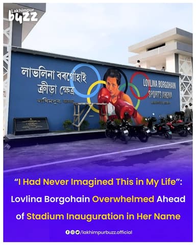#News || Olympic medalist Lovlina Borgohain has expressed deep emotion and gratitude ahead of the inauguration of a stad...