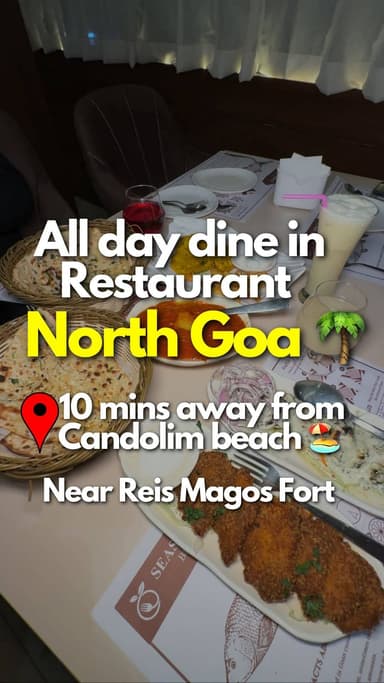 All day dine in restaurant in north goa @seashell_spice_betim
Location-
Verem - Nerul Rd, above Canara Bank, Alto- Bet...