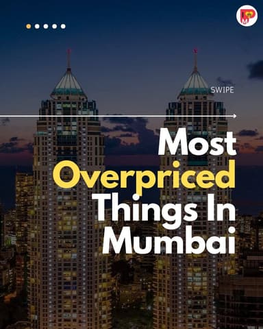 Living in Mumbai means paying a premium for space, lifestyle and convenience. From rent to coffee to movie tickets, the ...