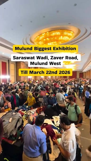 Biggest international exhibition in mulund west till 22nd march 2026
Location -
Saraswat Wadi, Zaver Road, mulund west....