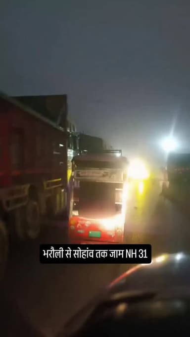 भरौली से सोहांव तक जाम NH 31