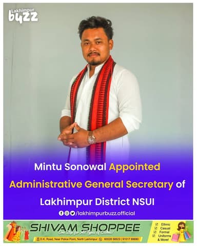 #News || Lakhimpur district has witnessed a new development in student politics as Mintu Sonowal has been appointed as t...