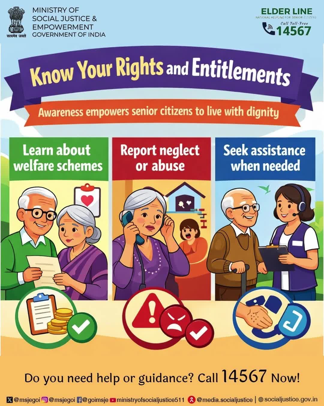 Know your rights and speak up—senior citizens can call Elder Line 14567 for help and support. #AgeingWithDignity