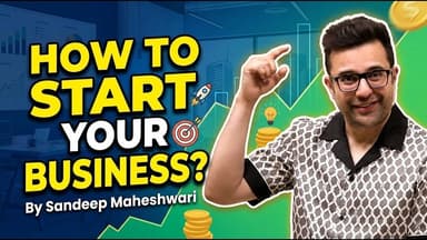 How To Start Your Business? By Sandeep Maheshwari | Hindi