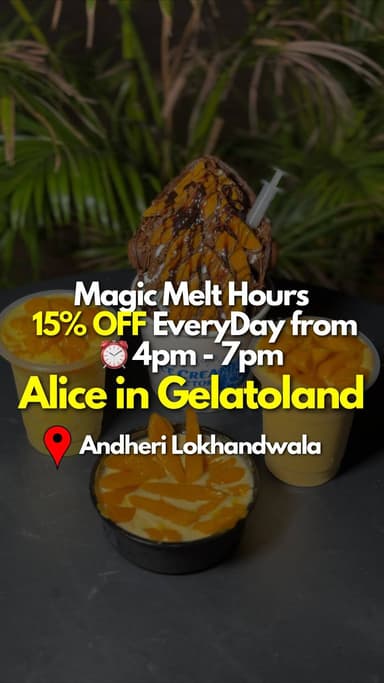 @aliceingelatoland_lokhandwala Magic Melt Hours 15% OFF EveryDay from ⏰ 4pm-7pm
10% OFF on every Purchase as Loyalty Po...