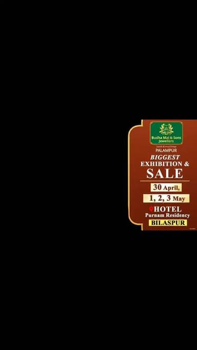 -#हिमाचल का सबसे बड़ा ज्वेलरी एग्जीबिशन & सेल
#Budha Mal & Sons Jewellers, Palampur लेकर आ रहे हैं धमाका...
--- 4 दिन...