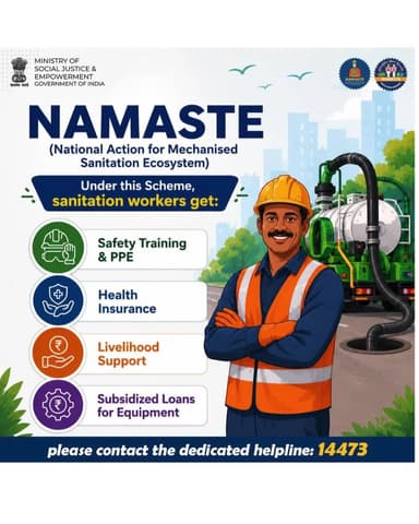 The NAMASTE scheme is supporting sanitation workers with safety training, health insurance, and better livelihood opportunities. Dedicated Helpline: 14473 #NAMASTE