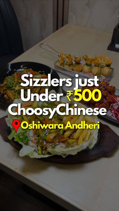 Sizzler under ₹500 only @choosy__chinese ❤️
Location-
NO 38, YAMUNA BLDG, SH 02, opp. Om Heera Panna Mall, Oshiwara, Jo...