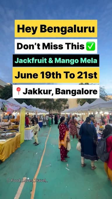📍Rangoli Gardens, Rachenahalli Lake, Jakkur, Bangalore
Jackfruit & Mango Mela 2026
June19th to 21st
#jakkur #sahakarnagar #hebbal #bangalorefoodies #mallofasia