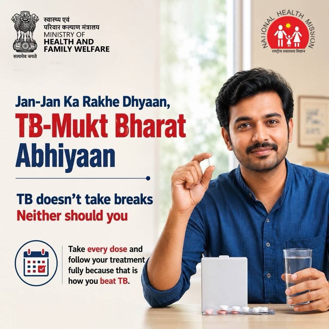 Jan-Jan Ka Rakhe Dhyaan, TB-Mukt Bharat Abhiyaan 🇮🇳 TB can be fully cured with timely treatment, complete medication, proper hygiene, and good nutrition. Stay committed, take the right steps, and help build a TB-free India. #TBMuktBharat #EndTB