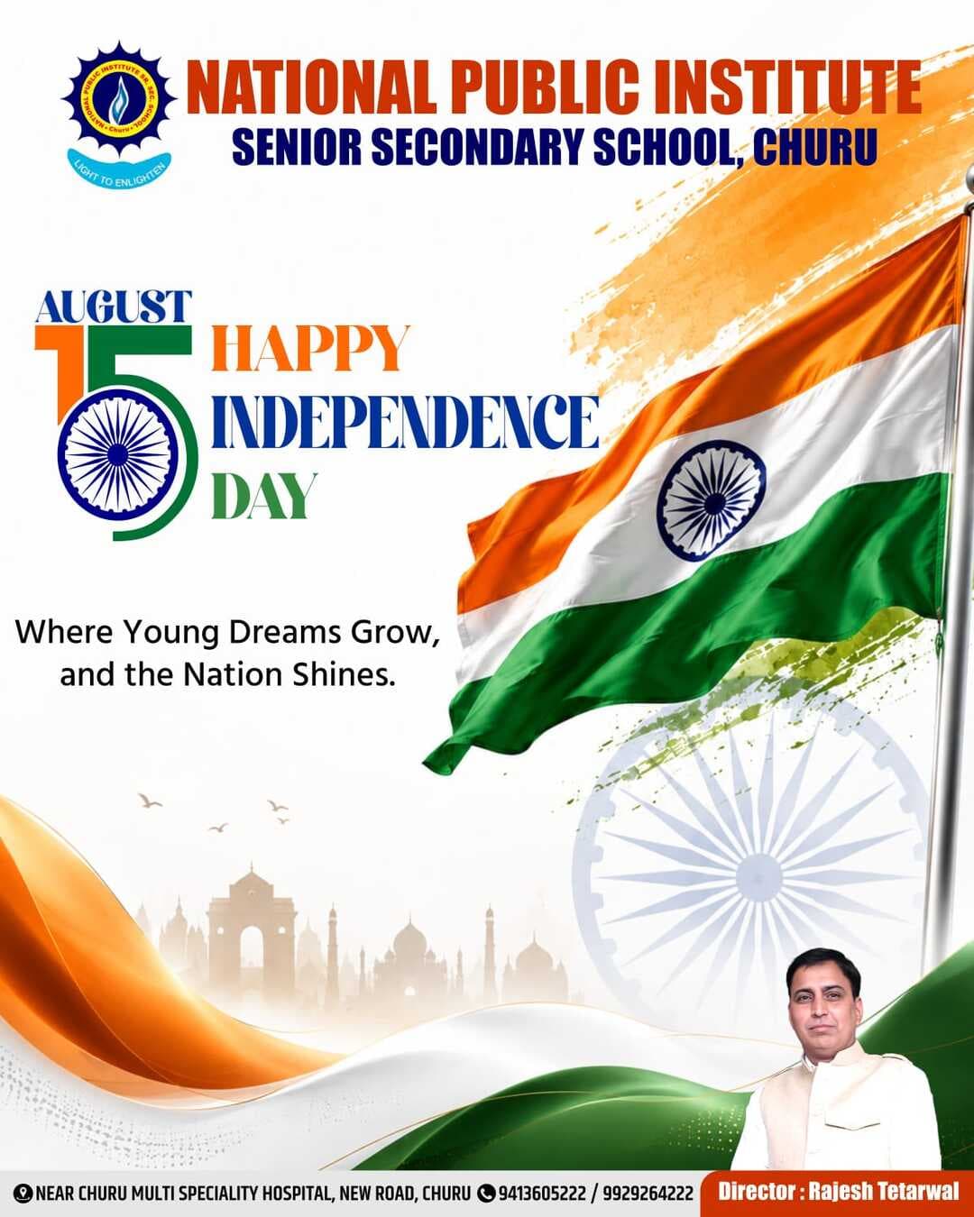 HAPPY INDEPENDENCE DAY || NATIONAL PUBLIC INSTITUTE SENIOR SECONDARY SCHOOL, CHURU