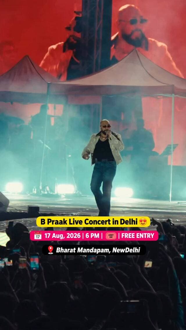 🎤 B Praak Live in Delhi! ❤️🔥
Delhi walon, ready ho jao! 🔥 B Praak is coming live for an amazing musical evening! 🎶✨
📅 Date: 17 August 2026
⏰ Time: 6:00 PM onwards
📍 Venue: Bharat Mandapam, New Delhi
🎟️ Entry: FREE ENTRY
Agar aap B Praak ke fan ho, toh ye concert miss mat karna! ❤️🎶
📌 Save this Reel & share it with your concert partner!
#BPraak #BPraakLive #DelhiEvents #DelhiConcert #Delhi NewDelhi BharatMandapam DelhiNCR LiveConcert ConcertInDelhi DelhiEvents2026 FreeEntry MusicLovers BollywoodMusic DelhiDiaries