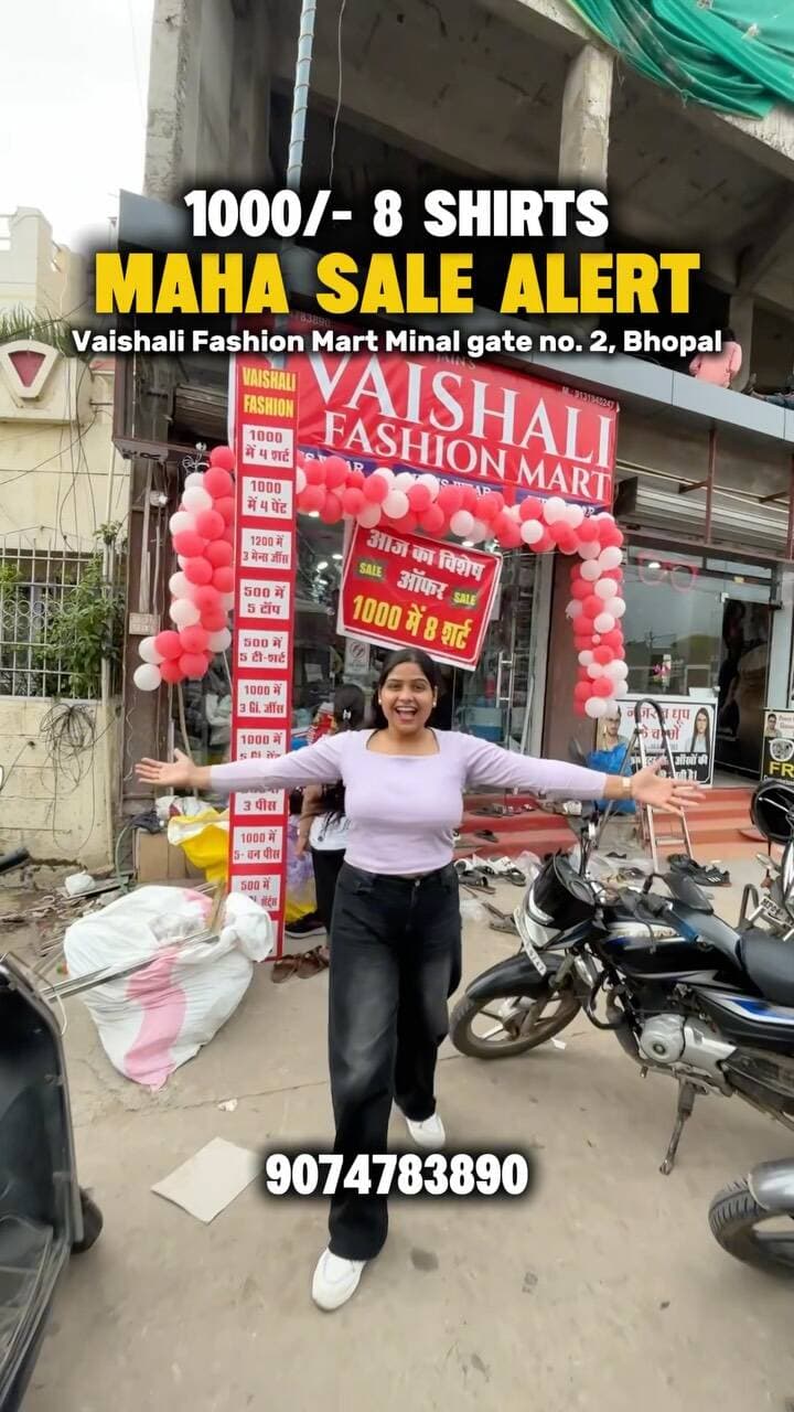 ‼️1000/- Me 8 Shirts😱💥
👖BIGGEST FASHION DEAL ALERT! 👖🔥
Gentlemen, it’s time to upgrade your wardrobe without spending a fortune! 😍💃
✨ Get 8 High-Quality Shirts for just ₹1000 at Vaishali Fashion Mart! On this 19 July 2026, Sunday🛍️🔥
✨ Get 3 High-Quality Jeans for just ₹1200 at Vaishali Fashion Mart! 🛍️🔥
Choose your favorite styles:
👖 Baggy Jeans
👖 Mom Fit Jeans
👖 Straight Fit Jeans
👖 6 Pocket Jeans
✨ And many more trendy designs!
💯 Premium Quality
💯 Super Comfortable
💯 Trendy & Stylish
💯 Perfect for Daily Wear & College Looks
🌟 Not just that!
🤎 Korean Fabric Boot Cut Pants also available for ONLY ₹1200! 🤯✨
✔️ Ultra Comfortable
✔️ Premium Fabric
✔️ Perfect Fit
✔️ Elegant & Trendy Look
🔥 And the most demanded article of the season…
👖✨ Get 3 Linen Pants for just ₹1400 ✨👖
💫 Soft & Breathable Fabric
💫 Super Comfortable
💫 Premium Finish
💫 One of the Most Trending & Demanding Fashion Articles in India 🇮🇳🔥
Why spend more when you can get premium fashion at unbeatable prices? 😍🛍️
🏃♀️ Hurry up! Grab your favorite styles before stocks run out! ⏳🔥
📍 Visit Vaishali Fashion Mart today and refresh your wardrobe with the latest fashion trends! 💃✨
.
.
Follow @videsibhopal ack
.
.
.
#bhopal #explorepage #bhopalcity #explorebhopal #cityoflakes