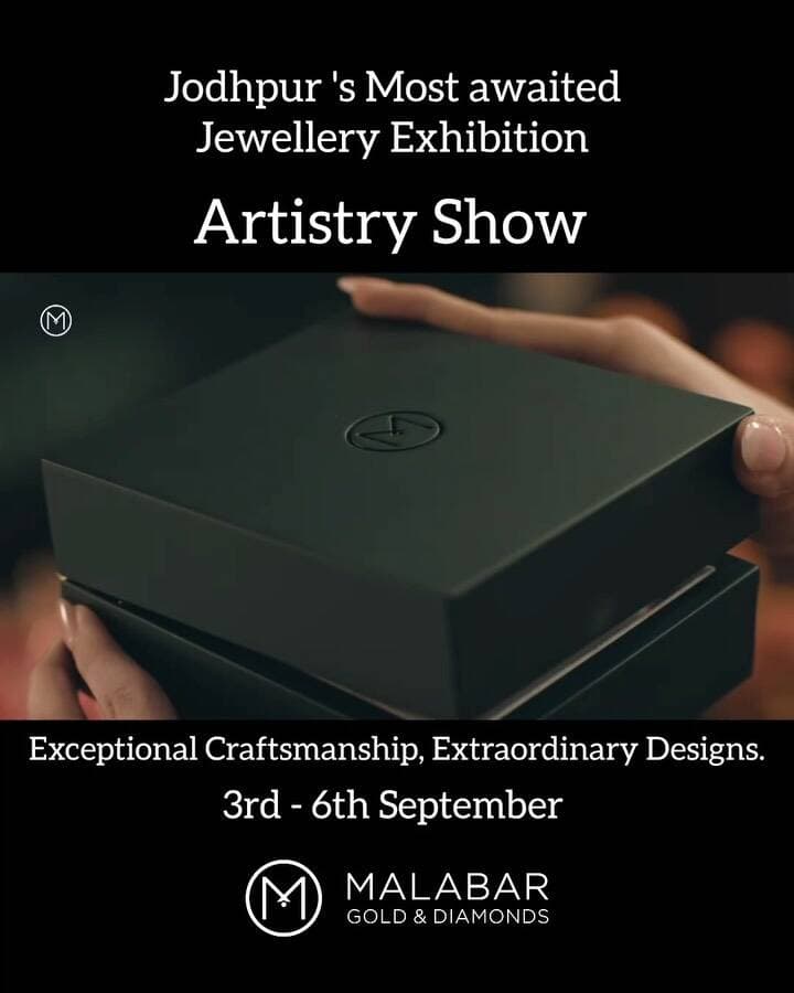 Jodhpur, get ready to witness the beauty of tradition, exceptional craftsmanship and extraordinary design!
The Artistry Show by @MalabarGoldandDiamonds is coming to the Jodhpur showroom from 3rd to 6th September.
Tag or share this with a friend who appreciates exclusive designs, handcrafted artistry and timeless craftsmanship.
#malabargoldanddiamonds #artistryshow #jodhpur #jewellery #handcraftedjewellery JewelleryLovers