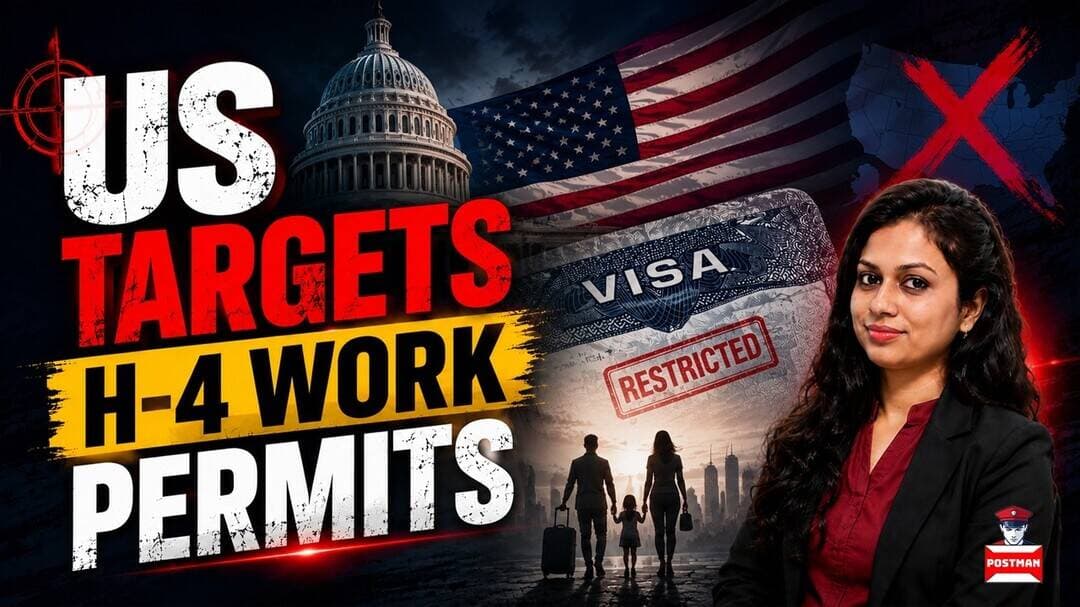 US Proposes Revoking H-4 Spouse Work Permits..| Immigration | Visa | Postman Channel