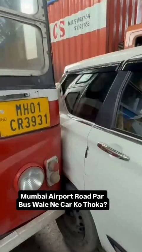 Mumbai Airport Road Par Bus Wale Ne Car Ko Thoka?