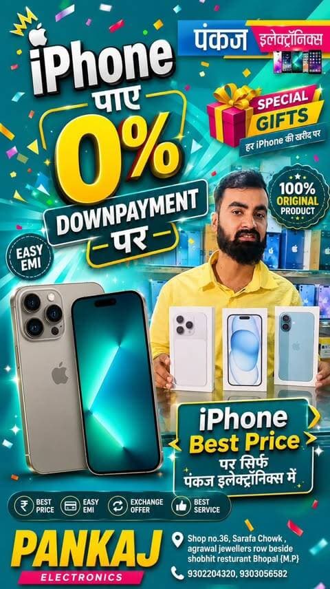 🍎 **अब iPhone लेना हुआ और भी आसान!** 🎉
**iPhone पाएं 0% Downpayment पर** 😍📱
अब अपना पसंदीदा iPhone घर ले जाइए बिना किसी Downpayment के, आसान EMI के साथ सिर्फ **Pankaj Electronics, Bhopal** पर।
✅ 0% Downpayment
✅ Easy EMI Available
✅ 100% Original iPhone
✅ Best Price Guarantee
🎁 हर iPhone खरीद पर Special Gifts*
📍 **Pankaj Electronics**
Shop No. 36, Sarafa Chowk, Agrawal Jewellers Row, Beside Shobhit Restaurant, Bhopal (M.P.)
📞 9302204320 | 9303056582
जल्दी आइए, ऑफर सीमित समय के लिए है! 🔥
#PankajElectronics #HappyCustomer #CustomerReview #Bhopal #BhopalReels BhopalShopping MobileShop MobileDeals Smartphone PhoneOffer BestPrice OriginalMobile GiftOffer ViralReels TrendingReels ExplorePage InstaReels ReelsIndia MPReels BhopalMarket TechDeals OPPO Vivo Samsung Realme Redmi iPhoneDeals TrustedShop ShopLocal BhopalCity