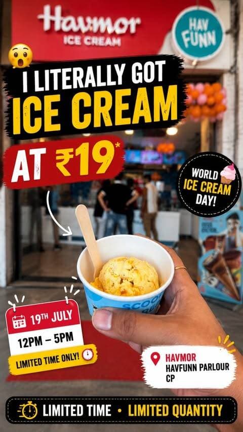 🍦 World Ice Cream Day just got sweeter! 😍
This Sunday, head to your nearest Havmor Ice Cream outlet and enjoy a Single Small Scoop (150 ml) for just ₹19! 🤯
🕛 Offer Timing: 12 PM – 5 PM
📍 Available at participating Havmor Ice Cream outlets.
Don’t miss this limited-time treat—grab your favourite flavour before it’s gone! 🍨❤️
T&C Apply.
Offer valid till stocks last.
.
.
#icecream #viralreels #viralvideos #delhifoodie #dessert