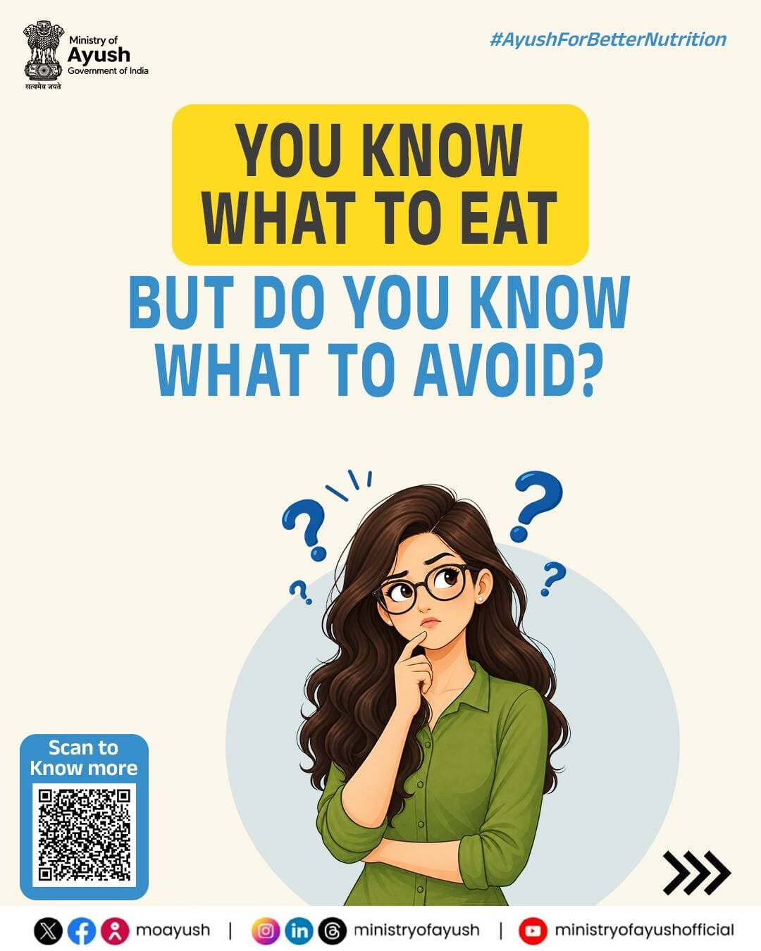 Good nutrition is also about knowing what to avoid.
Choose fresh, locally prepared foods and make mindful dietary choices every day.
Caution: Dietary needs may vary; seek professional guidance when required.
#AyushForBetterNutrition #NationalNutritionWeek #Ayush #MinistryOfAyush #HealthyEating #MindfulEating #NutritionWeek2026
@mppratapraojadhao @ccras_moayush