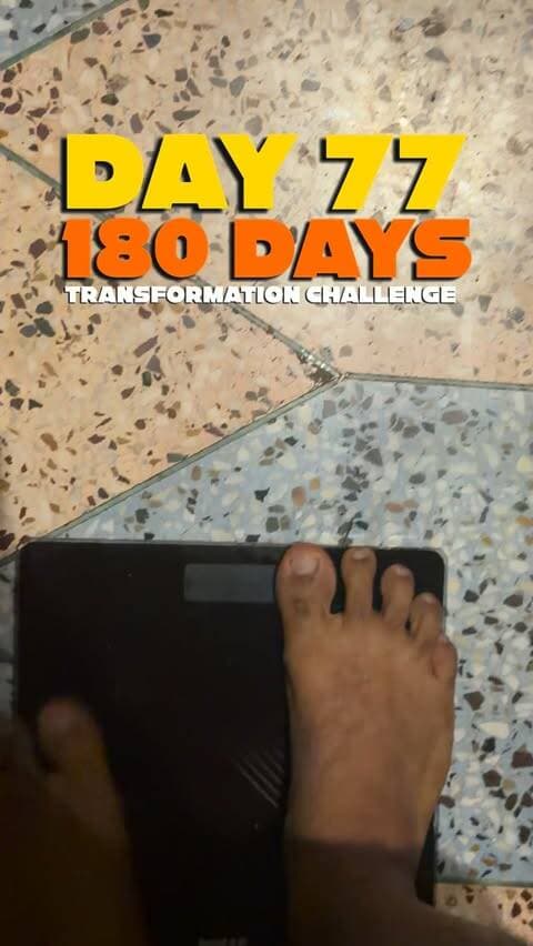 Day 77/180 ✅
Aaj ka body weight: KGs
180 Days Transformation Challenge
103 days more to go.
Fat to Fit continues. 🔥