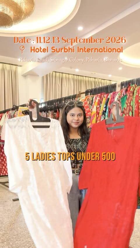 🔥 BANARAS, GET READY FOR INDIA’S BIGGEST FASHION SALE! 🔥
Banaras walon, 11, 12 & 13 September ko shopping ka sabse bada mauka! 🛍️😍
👕 5 Men’s T-Shirts – ₹500
👔 2 Men’s Shirts – ₹500
✨ 3 Ladies Kurtis – ₹500
✨ 5 Ladies Shirts – ₹500
✨ 5 Ladies Tops – ₹500
✨ 3 Plazo – ₹600
Aur shopping ke baad Hotel Surabhi International mein dining par FLAT 25% OFF! 🍽️🔥
📅 11 • 12 • 13 September
📍 Hotel Surabhi International, Paharia Road, Srinagar Colony, Paharia, Banaras
Family ke saath aaiye, dhamakedaar fashion shopping kijiye aur incredible offers ka fayda uthaiye! ❤️
India Fashion Expo – Banaras, taiyaar ho jao! 🔥
#IndiaFashionExpo #Banaras #Varanasi #BanarasShopping #VaranasiShopping FashionSale BanarasFashion VaranasiFashion FashionExpo ShoppingSale BiggestFashionSale FashionOffers MensFashion WomensFashion LadiesKurtis MensShirts MensTShirts LadiesTops Plazo ShoppingInBanaras ShoppingInVaranasi BanarasEvents VaranasiEvents PahariaVaranasi BanarasDeals VaranasiDeals Flat25Off