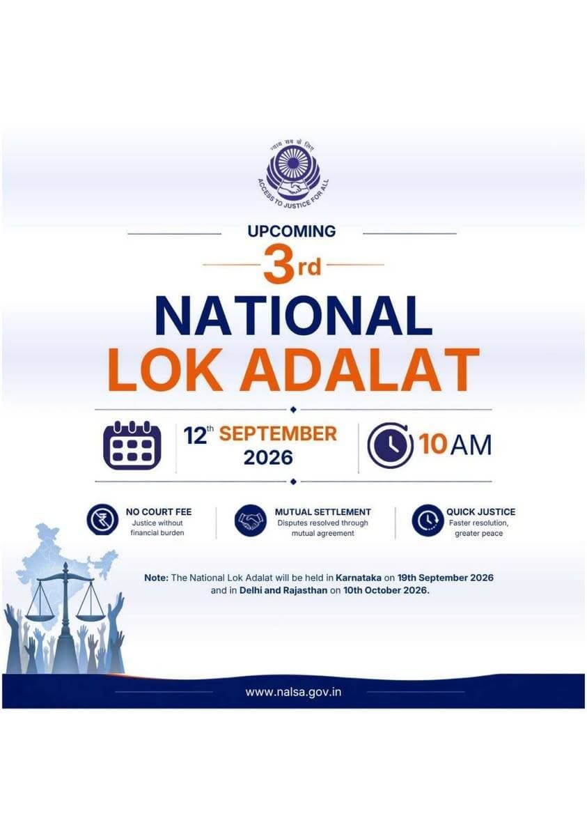 3rd National Lok Adalat - 12 рд╕рд┐рддрдВрдмрд░ 2026
тЪЦя╕П рдиреНрдпрд╛рдп рд╕рдмрдХреЗ рд▓рд┐рдП - рд╕реБрд▓рдн, рд╕рд░рд▓ рдФрд░ рддреНрд╡рд░рд┐рдд тЪЦя╕П
рд░рд╛рд╖реНрдЯреНрд░реАрдп рд╡рд┐рдзрд┐рдХ рд╕реЗрд╡рд╛ рдкреНрд░рд╛рдзрд┐рдХрд░рдг (NALSA) рдХреЗ рддрддреНрд╡рд╛рдзрд╛рди рдореЗрдВ рдЖрдЧрд╛рдореА 3rd National Lok Adalat рдХрд╛ рдЖрдпреЛрдЬрди 12 рд╕рд┐рддрдВрдмрд░ 2026, рд╕реБрдмрд╣ 10 рдмрдЬреЗ рд╕реЗ рджреЗрд╢рднрд░ рдореЗрдВ рдХрд┐рдпрд╛ рдЬрд╛ рд░рд╣рд╛ рд╣реИред
рдЗрд╕ рд▓реЛрдХ рдЕрджрд╛рд▓рдд рдХреА рдореБрдЦреНрдп рд╡рд┐рд╢реЗрд╖рддрд╛рдПрдВ :-*
тЬЕ No Court Fee - рдмрд┐рдирд╛ рдХрд┐рд╕реА рд╢реБрд▓реНрдХ рдХреЗ рдиреНрдпрд╛рдп
тЬЕ Mutual Settlement - рдЖрдкрд╕реА рд╕рд╣рдорддрд┐ рд╕реЗ рд╡рд┐рд╡рд╛рджреЛрдВ рдХрд╛ рдирд┐рд░рд╛рдХрд░рдг
тЬЕ Quick Justice - рддреНрд╡рд░рд┐рдд рдиреНрдпрд╛рдп, рдЕрдзрд┐рдХ рд╢рд╛рдВрддрд┐
рдиреЛрдЯ: рдХрд░реНрдирд╛рдЯрдХ рдореЗрдВ 19 рд╕рд┐рддрдВрдмрд░ рдФрд░ рджрд┐рд▓реНрд▓реА рд╡ рд░рд╛рдЬрд╕реНрдерд╛рди рдореЗрдВ 10 рдЕрдХреНрдЯреВрдмрд░ 2026 рдХреЛ рд▓реЛрдХ рдЕрджрд╛рд▓рдд рдЖрдпреЛрдЬрд┐рдд рд╣реЛрдЧреАред
рдХрд┐рди рдорд╛рдорд▓реЛрдВ рдХрд╛ рд╣реЛ рд╕рдХрддрд╛ рд╣реИ рдирд┐рд░рд╛рдХрд░рдг?
рдмреИрдВрдХ рд░рд┐рдХрд╡рд░реА, рдЪреЗрдХ рдмрд╛рдЙрдВрд╕, рдореЛрдЯрд░ рдПрдХреНрд╕реАрдбреЗрдВрдЯ рдХреНрд▓реЗрдо, рд╡реИрд╡рд╛рд╣рд┐рдХ рд╡рд┐рд╡рд╛рдж, рд╢реНрд░рдо рд╡рд┐рд╡рд╛рдж, рдмрд┐рдЬрд▓реА-рдкрд╛рдиреА-рдмрд┐рд▓, рднреВрдорд┐ рдЕрдзрд┐рдЧреНрд░рд╣рдг, рд░рд╛рдЬрд╕реНрд╡ рдорд╛рдорд▓реЗ рдФрд░ рдЕрдиреНрдп рд╕рд┐рд╡рд┐рд▓ рдорд╛рдорд▓реЗред
рдХреИрд╕реЗ рд▓реЗрдВ рднрд╛рдЧ?
1я╕ПтГг рдЕрдкрдиреЗ рд╡рд┐рд╡рд╛рдж рдХреЛ рдЪрд┐рдиреНрд╣рд┐рдд рдХрд░реЗрдВ
2я╕ПтГг рдирдЬрджреАрдХреА DLSA / TLSC рд╕реЗ рд╕рдВрдкрд░реНрдХ рдХрд░реЗрдВ
3я╕ПтГг рдкрд╛рддреНрд░рддрд╛ рдХреА рдЬрд╛рдВрдЪ рдХрд░реЗрдВ
4я╕ПтГг рд▓реЛрдХ рдЕрджрд╛рд▓рдд рдореЗрдВ рднрд╛рдЧ рд▓реЗрдХрд░ рд╕реБрд▓рд╣ рдХрд╛ рдкреНрд░рдпрд╛рд╕ рдХрд░реЗрдВ
рд╕рднреА рдирд╛рдЧрд░рд┐рдХреЛрдВ рд╕реЗ рдЕрдкреАрд▓ рд╣реИ рдХрд┐ рдЗрд╕ рдЕрд╡рд╕рд░ рдХрд╛ рд▓рд╛рдн рдЙрдард╛рдПрдВ рдФрд░ рдЕрдкрдиреЗ рд▓рдВрдмрд┐рдд рдорд╛рдорд▓реЛрдВ рдХрд╛ рддреНрд╡рд░рд┐рдд рд╕рдорд╛рдзрд╛рди рдкрд╛рдПрдВред
рдЕрдзрд┐рдХ рдЬрд╛рдирдХрд╛рд░реА рдХреЗ рд▓рд┐рдП: http://www.nalsa.gov.in
Department of Law & Legislative Affairs, Madhya Pradesh Jansampark Madhya Pradesh
#NationalLokAdalat #NALSA #AccessToJusticeForAll #LokAdalat2026 #LegalAwareness
