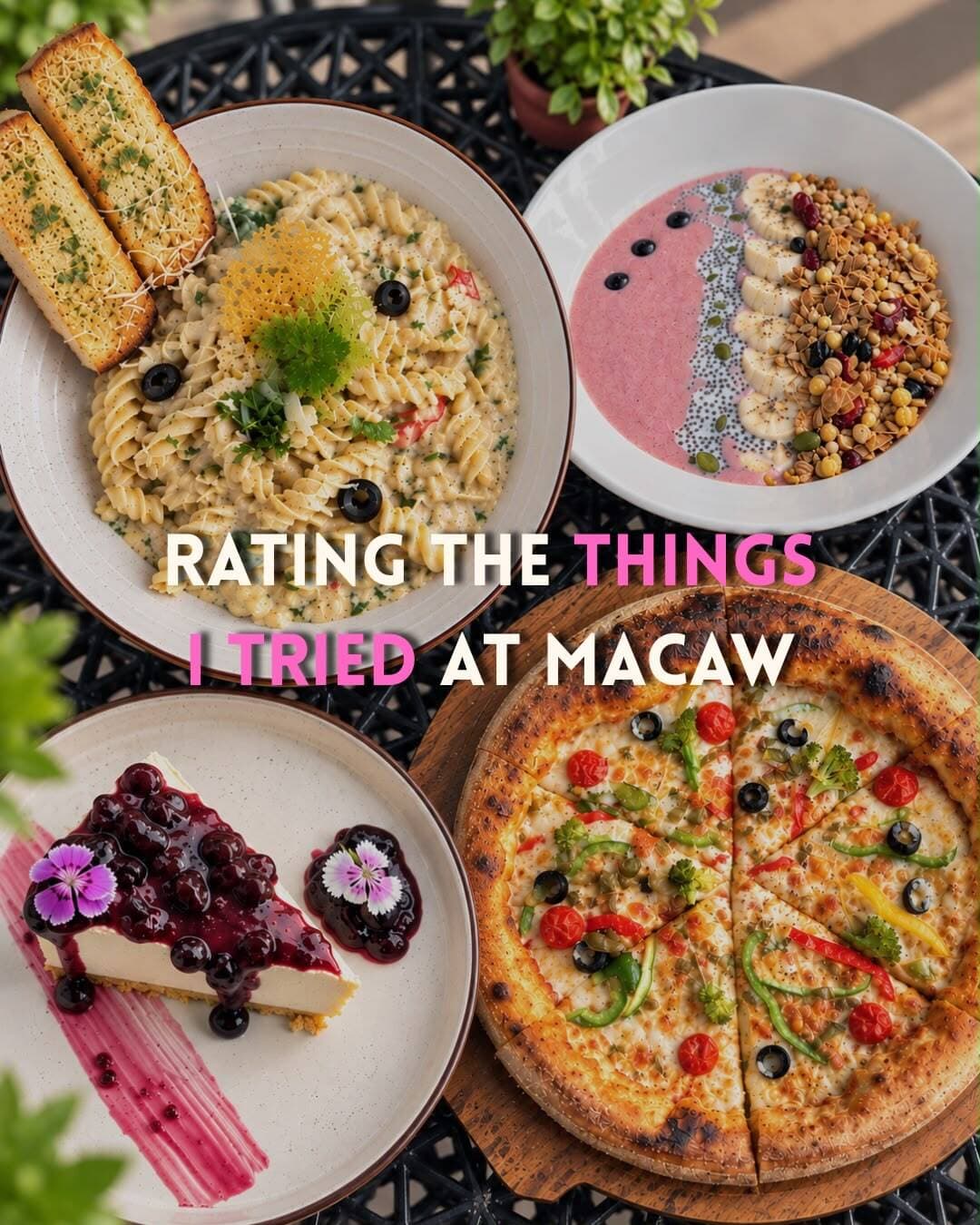 Rating the things I tried at Macaw
From creamy pastas to cheesy pizzas and that dreamy blueberry cheesecake — here’s everything I tried, rated honestly!
Which one would you try first?